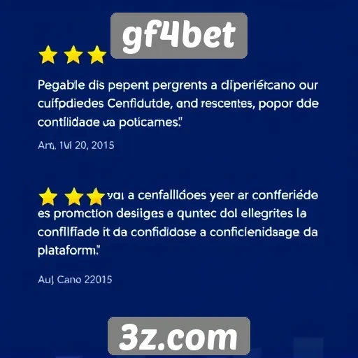 Avaliações de usuários sobre o gf4bet são positivas